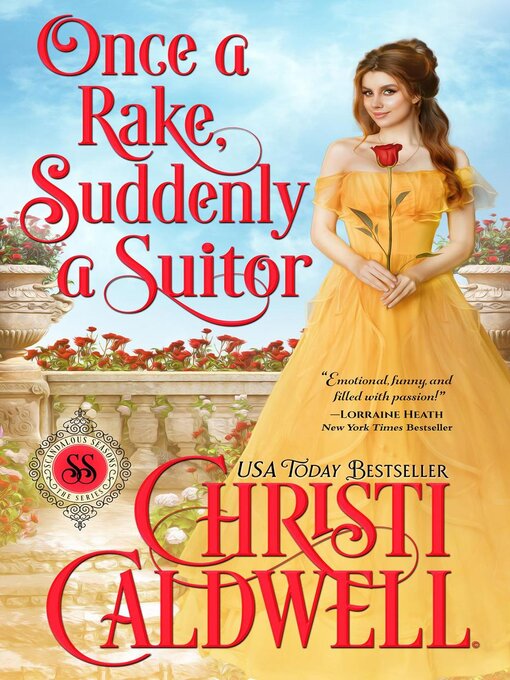 Title details for Once a Rake, Suddenly a Suitor by Christi Caldwell - Available